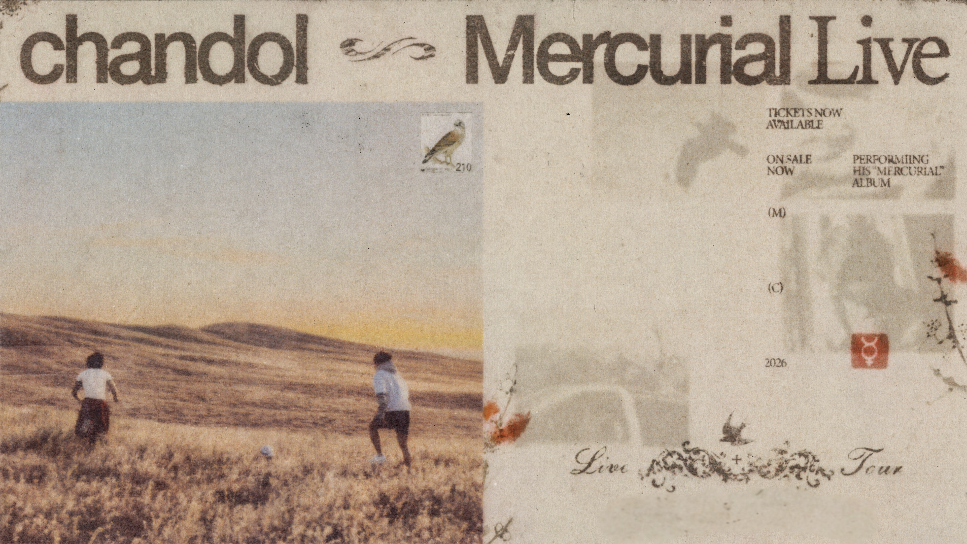 Chandol Mercurial Live Tour